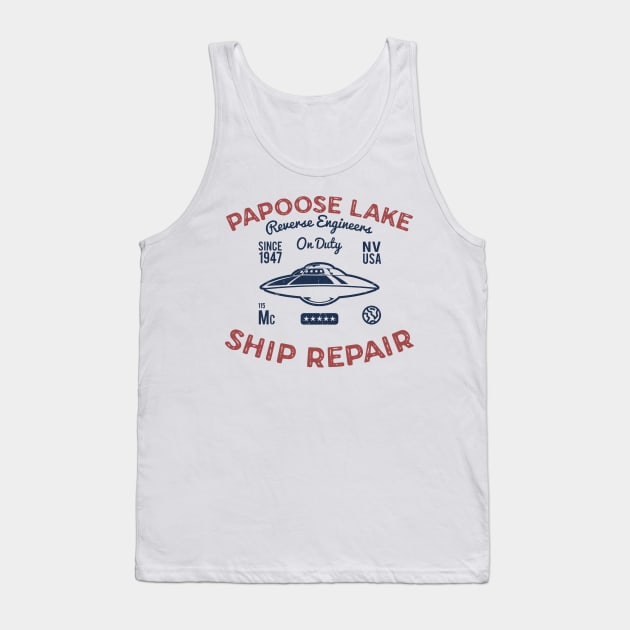 Flying Saucer Papoose Lake Ship Repair Funny UFO Tank Top by sfcubed